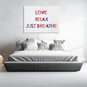 Love. Relax. Breathe.