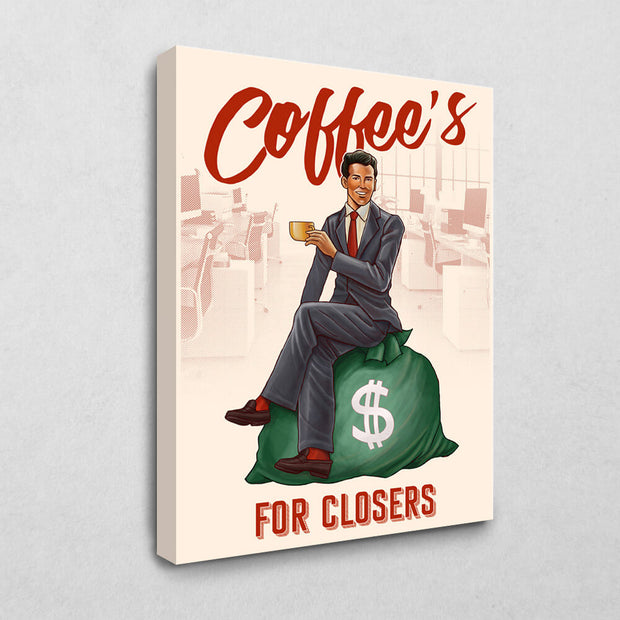 Coffee´s for Closers