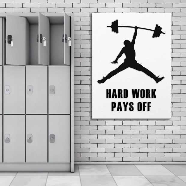 Hard work pays off (Gym Edition white)