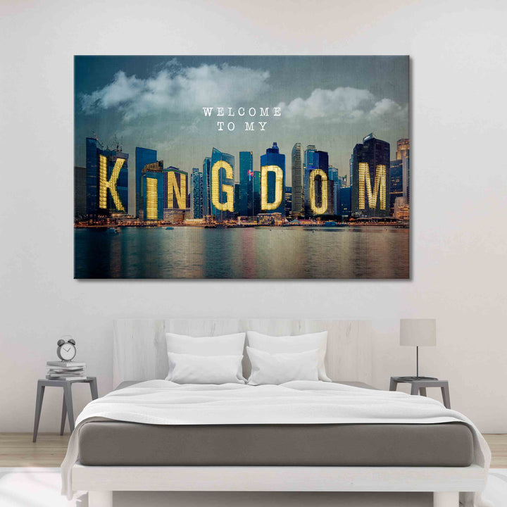 Welcome to my Kingdom