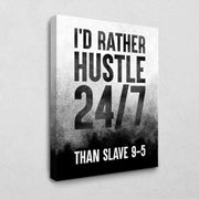 Hustle 24/7