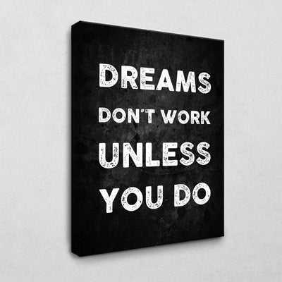 Work for your Dreams